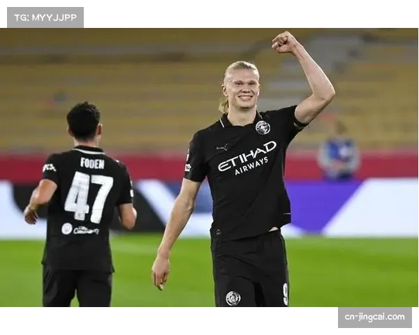 恐怖魔人哈兰德势不可挡连续11场破门狂砍21球震撼足坛